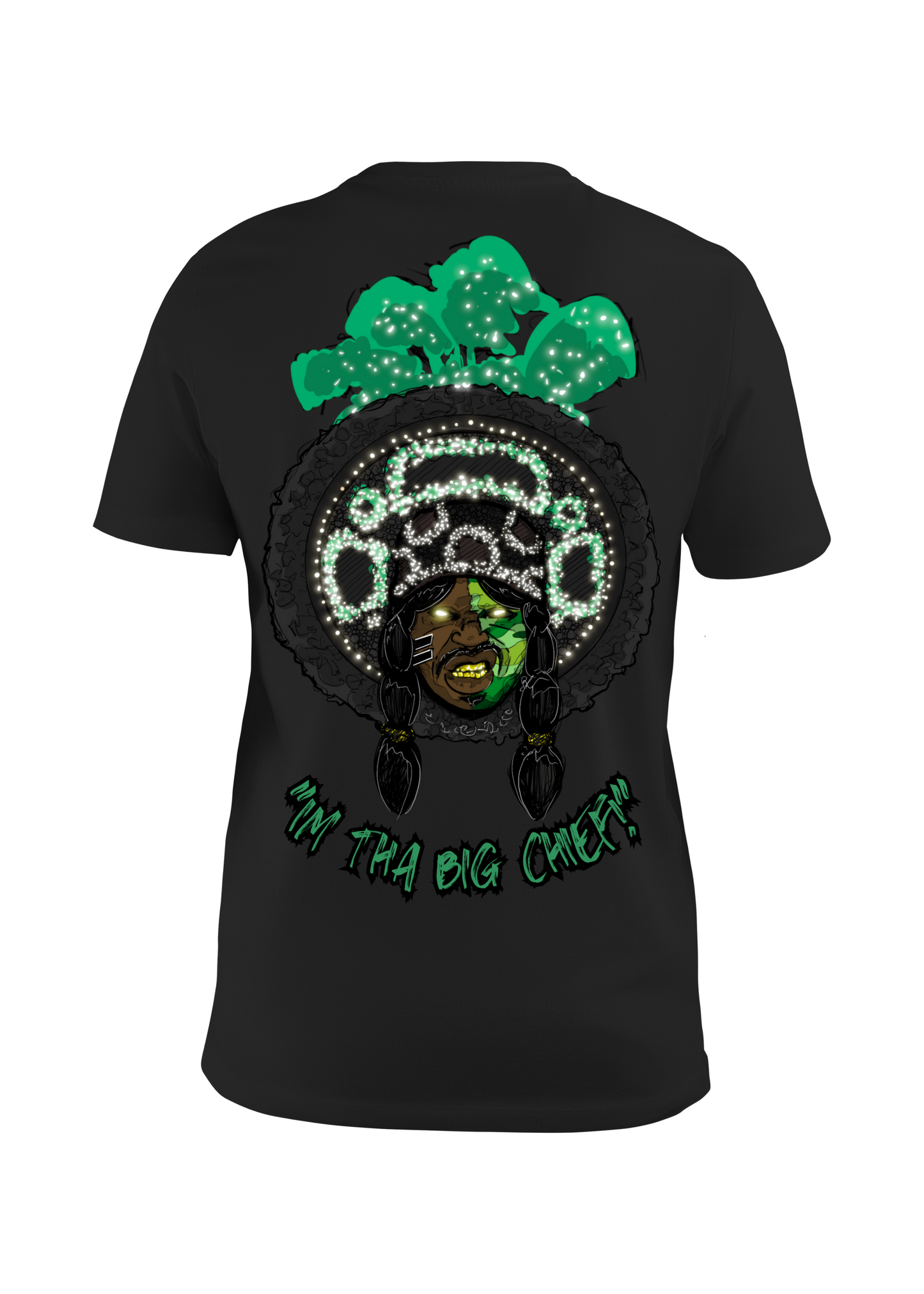 "THA BIG CHIEF" Tee